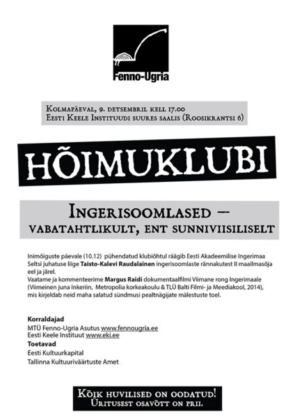 Hõimuklubi: Ingerisoomlased – vabatahtlikult, ent sunniviisiliselt