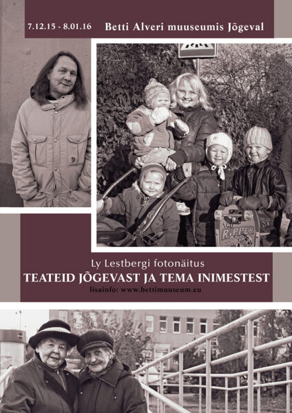 Ly Lestbergi fotod Jõgeva inimestest Betti Alveri muuseumis