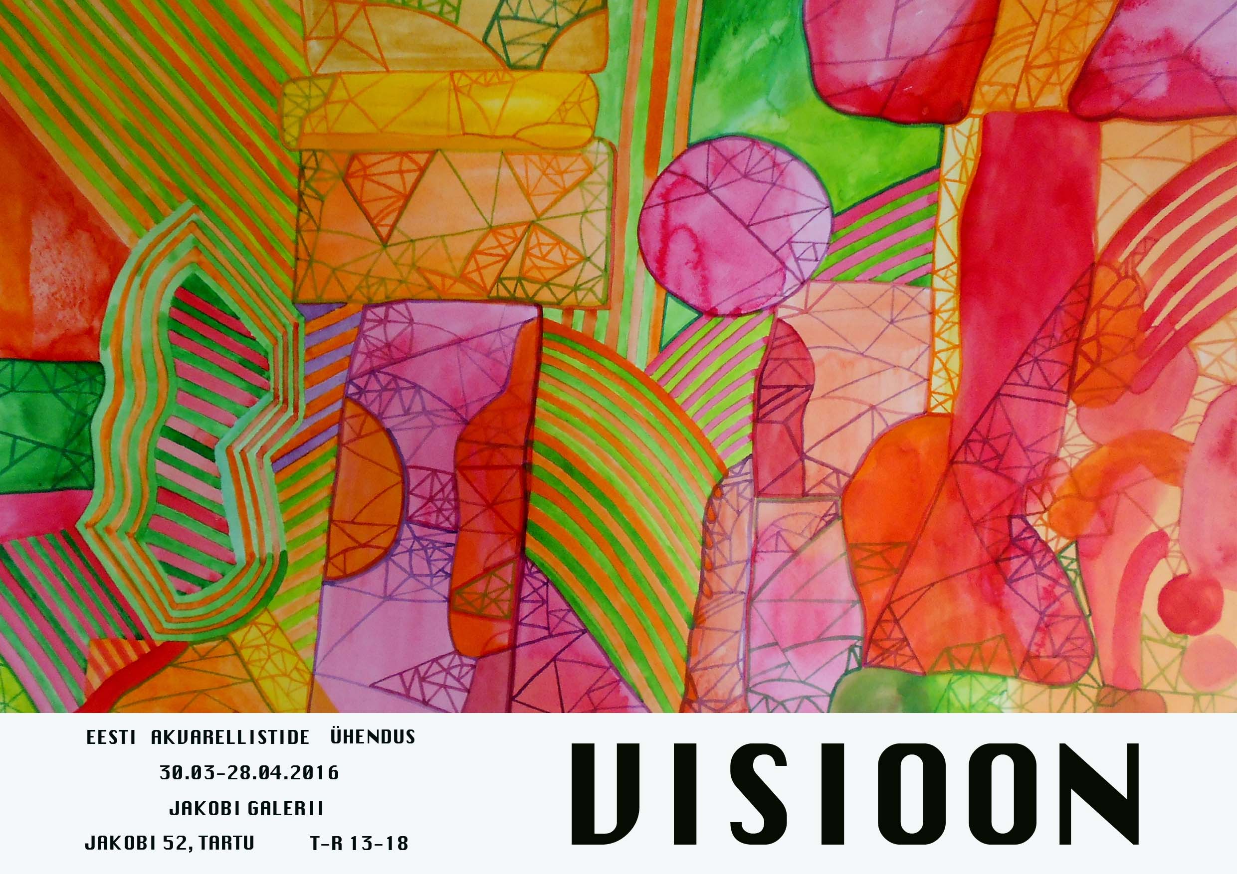 Eesti Akvarellistide Ühenduse aastanäitus “Visioon” Tartu Jakobi galeriis