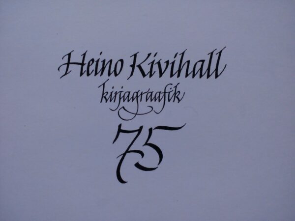 Heino Kivihalli kirjakunsti ülistus Vabaduse galeriis