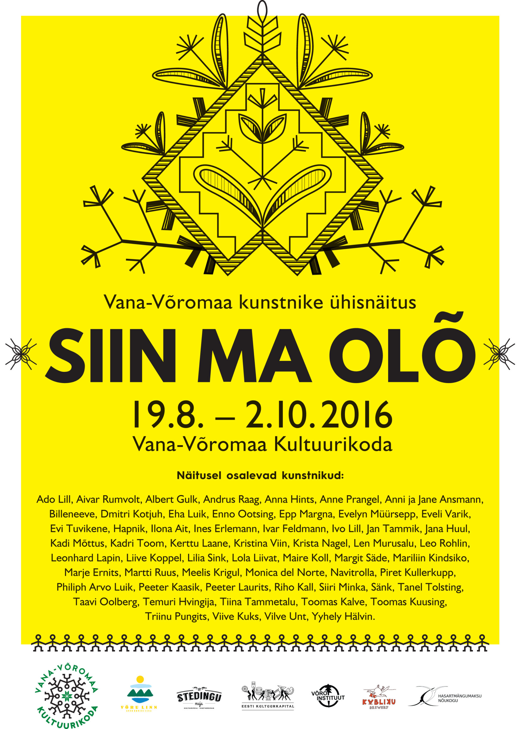 Vana-Võromaa kunstnike ühisnäitus „Siin ma olõ“