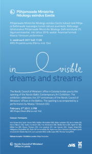 Näitus „The (In)visible dreams and streams“ ARSi Projektiruumis