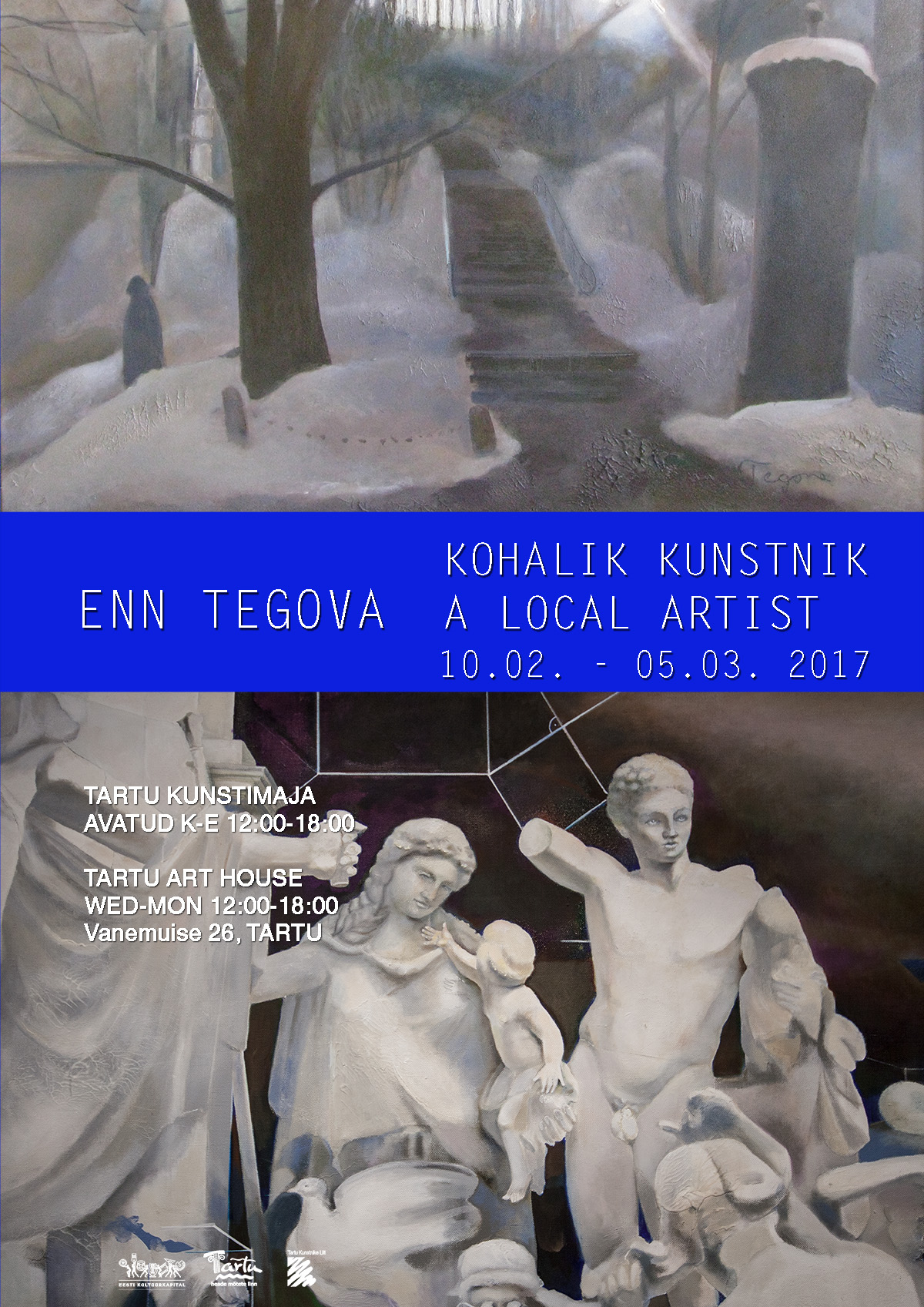 Enn Tegova näitus „Kohalik kunstnik“ Tartu Kunstimajas