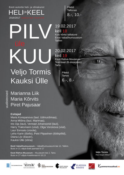 “Pilv üle kuu” – Veljo Tormis, Kauksi Ülle ja noorte heliloojate uudisteosed