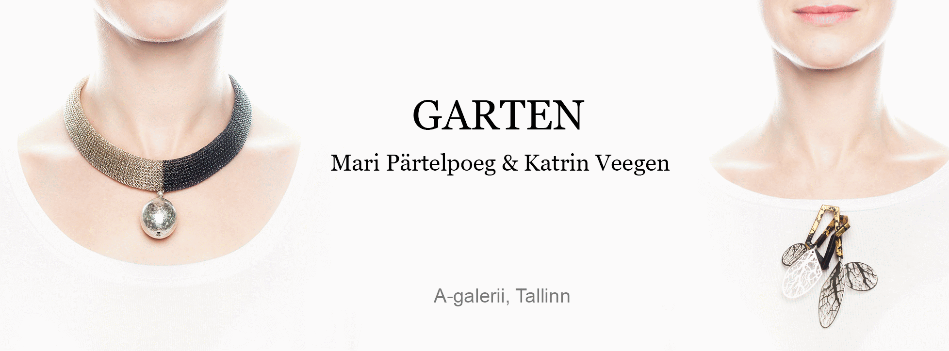 Mari Pärtelpoja ja Katrin Veegeni ühisnäitus „Garten“ A-galerii Seifis
