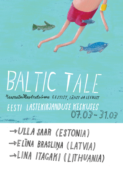 Raamatuillustratsioonide näitus “Baltic Tale” Lastekirjanduse keskuses