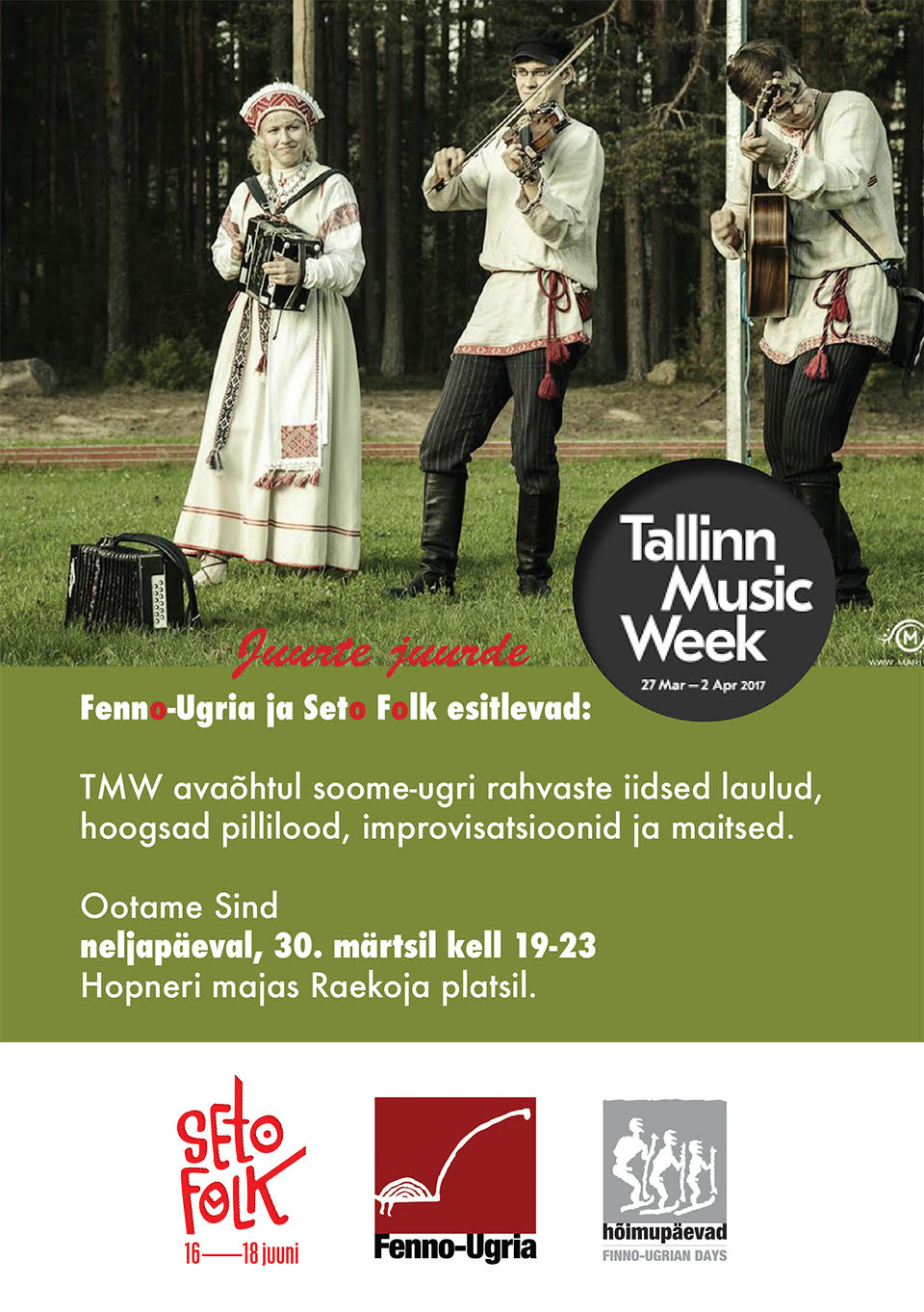 TMW 2017: Fenno-Ugria ja Seto Folk lava