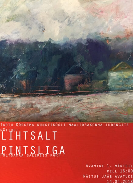 Galeriis pART avatakse TKK maaliosakonna näitus “Lihtsalt pintsliga”