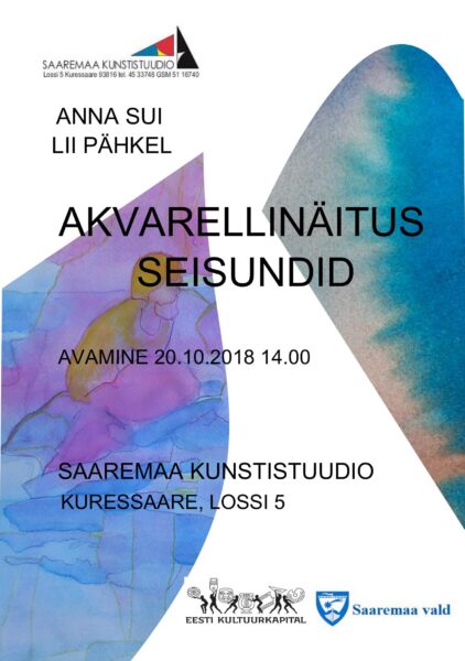 Anna Sui ja Lii Pähkli ühisnäitus “Seisundid” Saaremaa Kunstistuudio Galeriis
