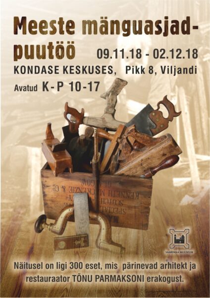 “Meeste mänguasjad – puutöö” Kondase Keskuses