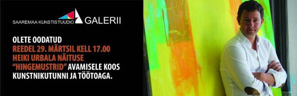 Heiki Urbala maalinäitus “Hingemustrid” Saaremaa Kunstistuudios