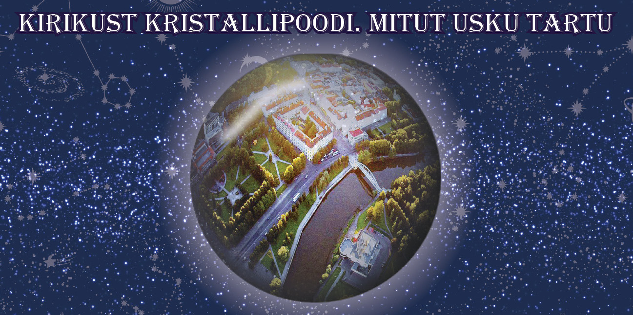 Tartu linnaajaloo päev “Mitut usku Tartu: Eesti usu 100 nägu” Tartu Linnamuuseumis