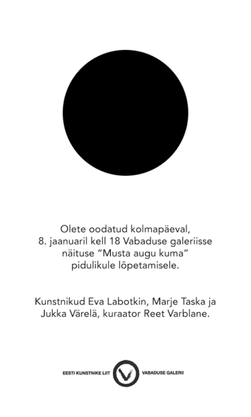 “Musta augu kuma” pidulik lõpetamine Vabaduse galeriis