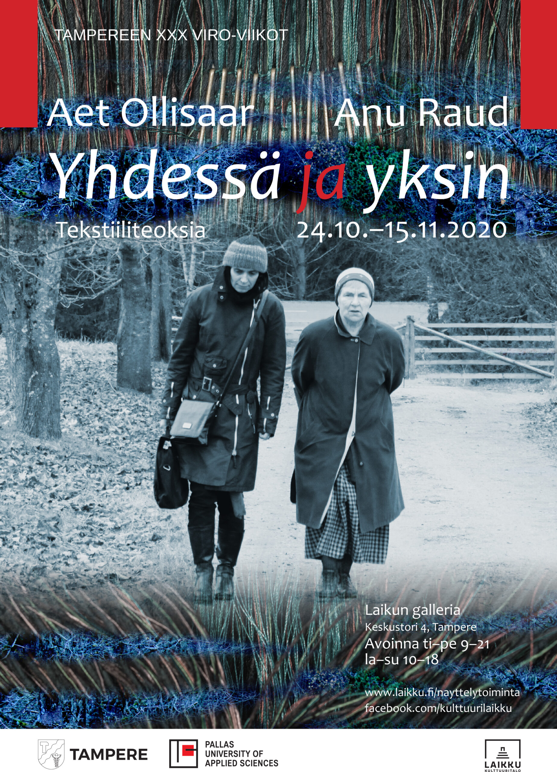 Üheskoos ja üksi. Yhdessä ja yksin. Anu Raud ja Aet Ollisaar