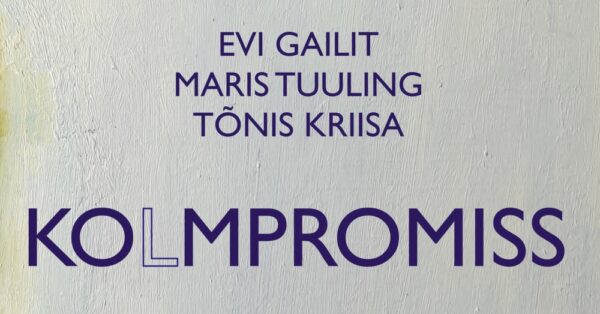 Evi Gailit, Maris Tuuling ja Tõnis Kriisa Tartu Kunstimajas