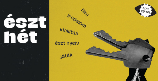 Eesti Instituut täidab Ungari kevade eesti filmide, näituste ja kirjandusega