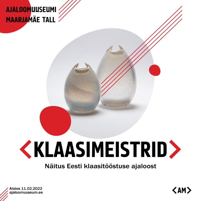 Maarjamäe tallihoones avaneb 11. veebruaril näitus “Klaasimeistrid. Eesti klaasitööstuse ajalugu”