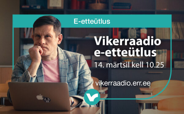 Vikerraadio kutsub 14. märtsil e-etteütlust tegema