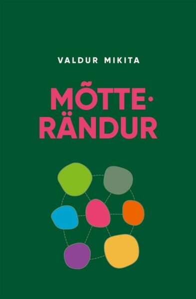 Kus on su kodune koht, mõtterändur?