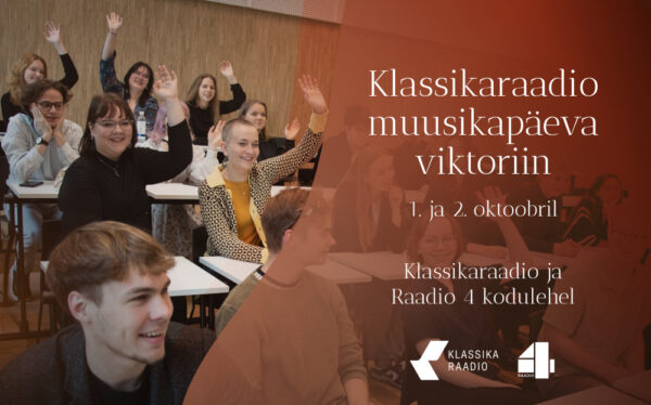 Klassikaraadio ootab muusikasõpru viktoriini lahendama