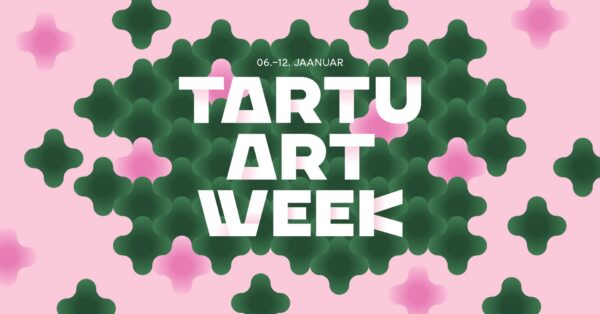 Aasta esimene Tartu kunstinädal