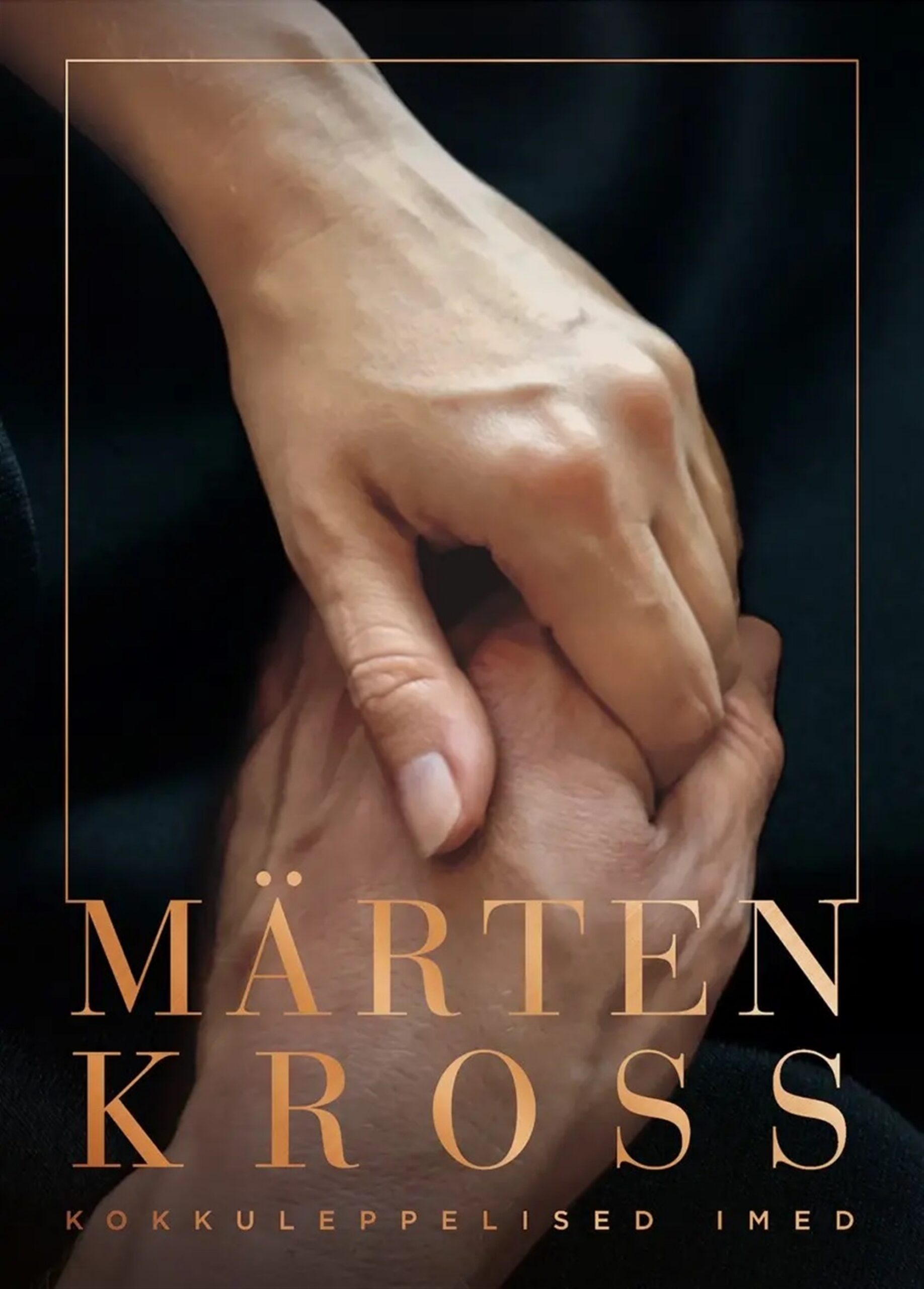 Tänukiri Märten Krossile (ehkki kohati noriv)