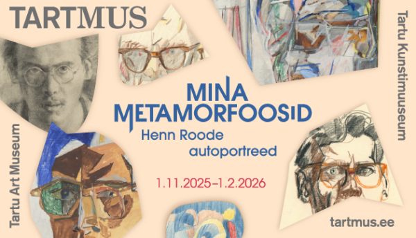 Tartu Kunstimuuseum avab kaks uut näitust