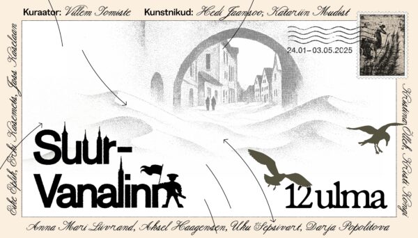 „Suur-Vanalinn. 12 ulma“ Eesti Arhitektuurimuuseumis