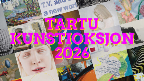 Tööde vastuvõtt Tartu Kunstioksjonile 2026
